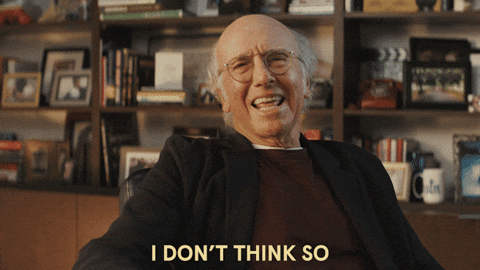 « I don’t think so »