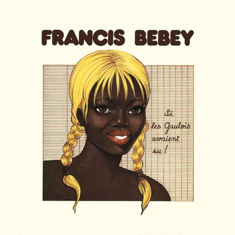 "Si les Gaulois avaient su !" - Francis Bebey